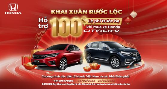 Hỗ Trợ 100% Lệ Phí Trước Bạ Khi Mua Xe Honda CR-V & Honda CITY